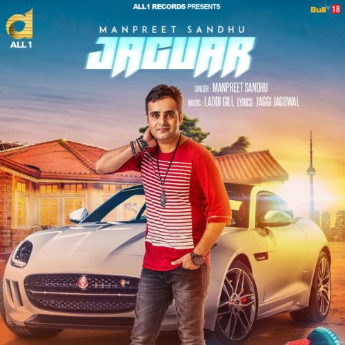 Jaguar Manpreet Sandhu mp3 song free download, Jaguar Manpreet Sandhu full album