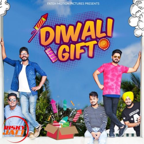 Diwali Gift Gaurav Sharma, Jassi Kam, Singh Zorawar mp3 song free download, Diwali Gift Gaurav Sharma, Jassi Kam, Singh Zorawar full album