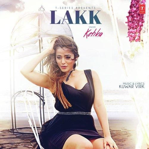 Lakk Ketika mp3 song free download, Lakk Ketika full album