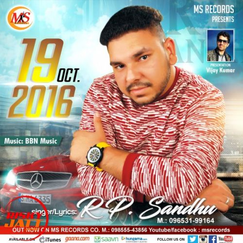 19 Oct 2016 RP Sandhu mp3 song free download, 19 Oct 2016 RP Sandhu full album