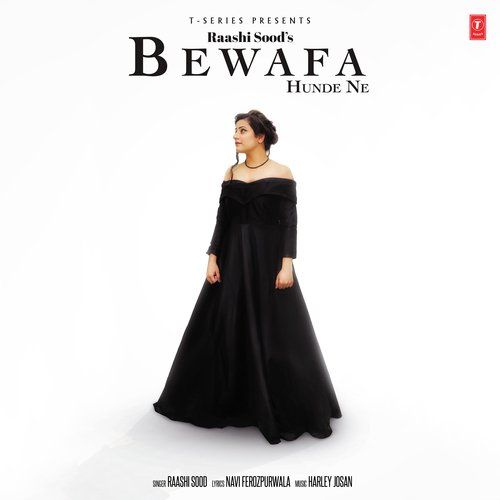 Bewafa Hunde Ne Raashi Sood mp3 song free download, Bewafa Hunde Ne Raashi Sood full album