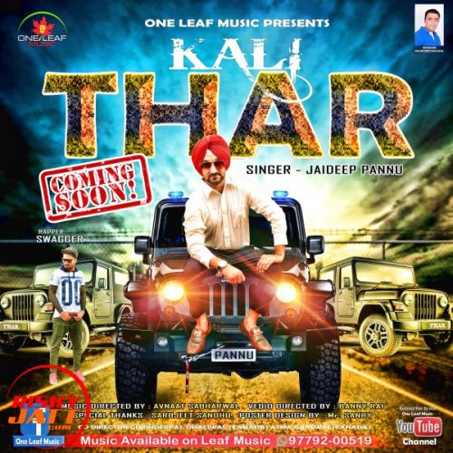 Kali Thar Jaideep Pannu, Swagger mp3 song free download, Kali Thar Jaideep Pannu, Swagger full album