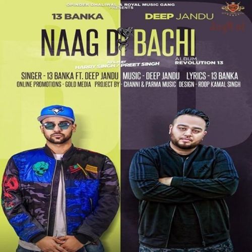 Naag Di Bachi Banka, Deep Jandu mp3 song free download, Naag Di Bachi Banka, Deep Jandu full album