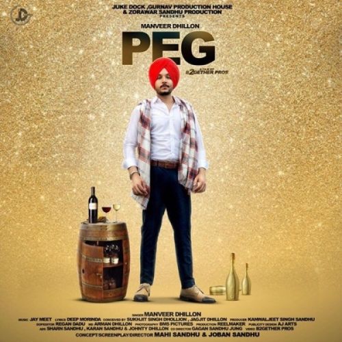 Peg Manveer Dhillon mp3 song free download, Peg Manveer Dhillon full album