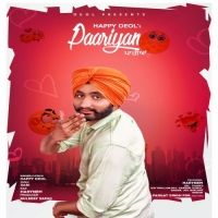 Paariyan Happy Deol mp3 song free download, Paariyan Happy Deol full album