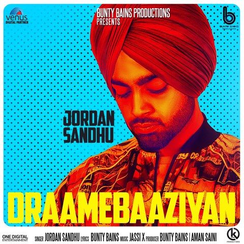 Draamebaaziyan Jordan Sandhu mp3 song free download, Draamebaaziyan Jordan Sandhu full album