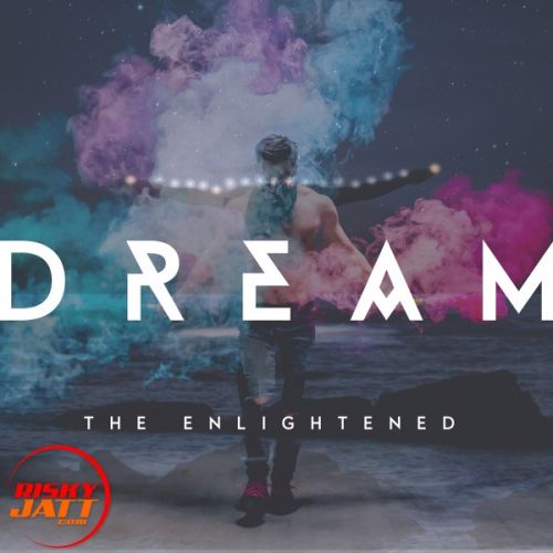 Dream The Enlightened mp3 song free download, Dream The Enlightened full album