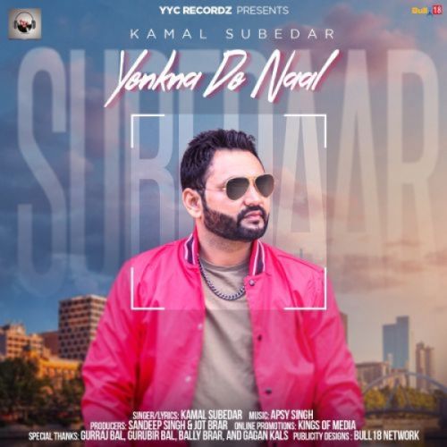 Yenkna De Naal Kamal Subedar mp3 song free download, Yenkna De Naal Kamal Subedar full album