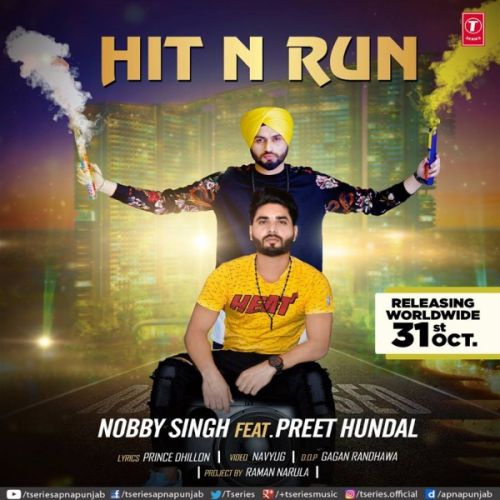 Hit N Run Nobby Singh mp3 song free download, Hit N Run Nobby Singh full album