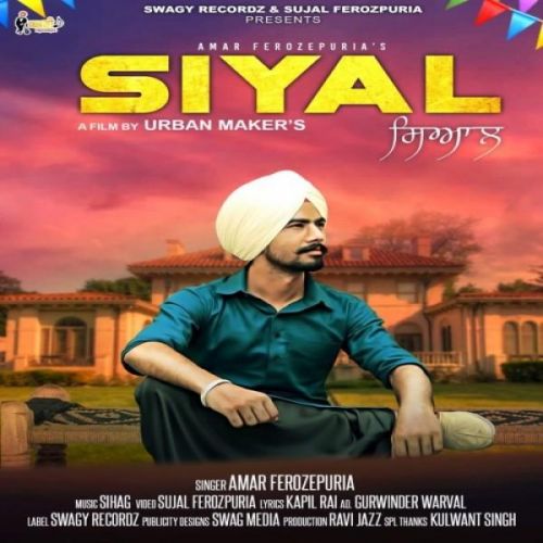 Siyal Amar Ferozepuria mp3 song free download, Siyal Amar Ferozepuria full album