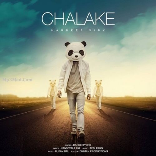 Chalake Hardeep Virk mp3 song free download, Chalake Hardeep Virk full album