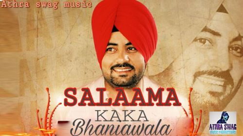 Salaama Kaka Bhaniawala mp3 song free download, Salaama Kaka Bhaniawala full album