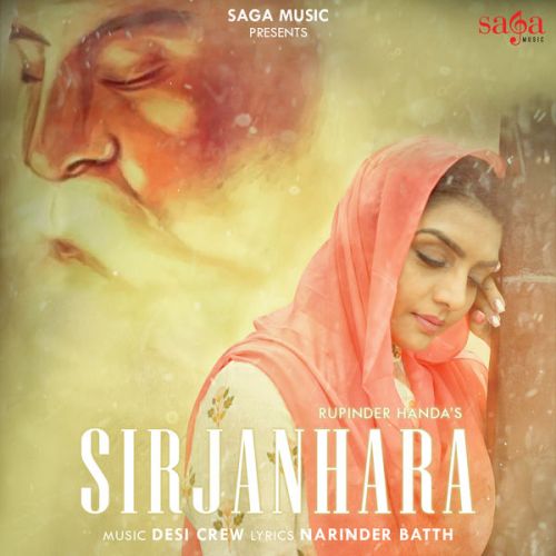 Sirjanhara Rupinder Handa mp3 song free download, Sirjanhara Rupinder Handa full album