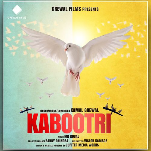 Kabootri Kamal Grewal mp3 song free download, Kabootri Kamal Grewal full album