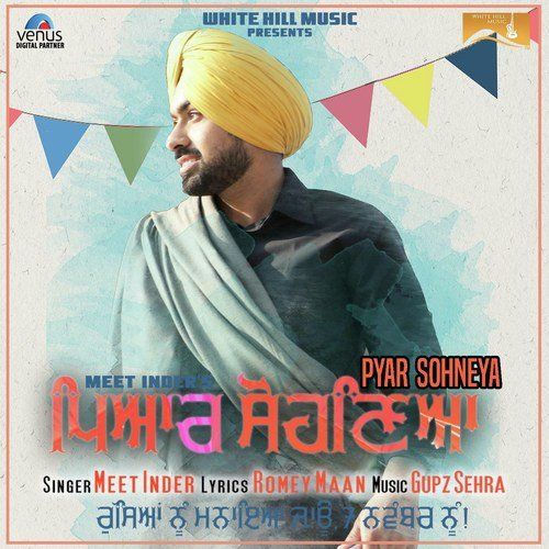 Pyar Sohneya Meet Inder mp3 song free download, Pyar Sohneya Meet Inder full album