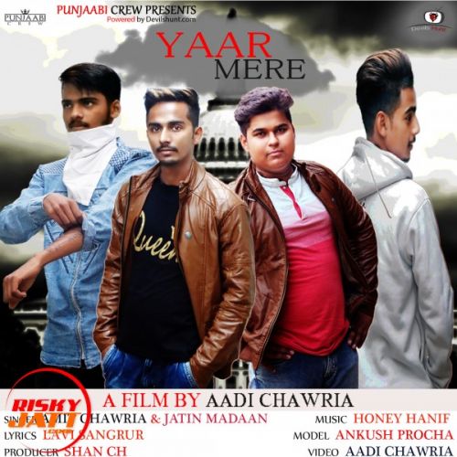 Yaar Mere Amit Chawria, Jatin Madan mp3 song free download, Yaar Mere Amit Chawria, Jatin Madan full album