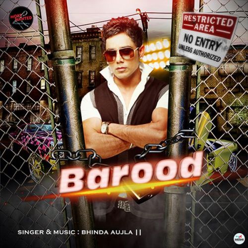 Barood Bhinda Aujla mp3 song free download, Barood Bhinda Aujla full album