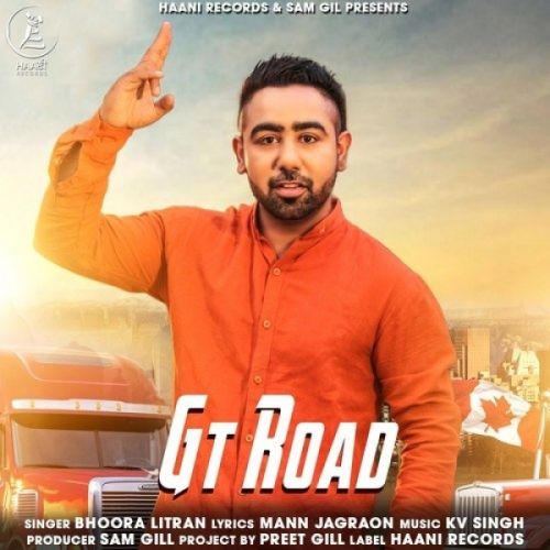 GT Road Bhoora Litran mp3 song free download, GT Road Bhoora Litran full album