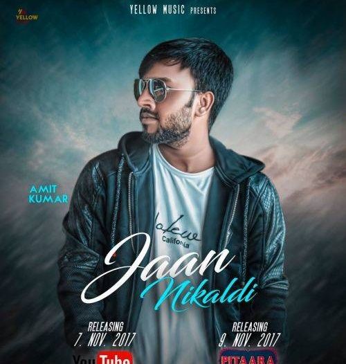 Jaan Nikaldi Amit Kumar mp3 song free download, Jaan Nikaldi Amit Kumar full album