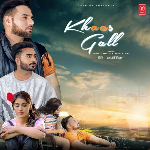 Khaas Gall Monty, Waris mp3 song free download, Khaas Gall Monty, Waris full album