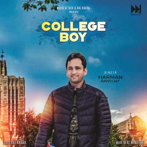 College Boy Harman Ranvijay mp3 song free download, College Boy Harman Ranvijay full album