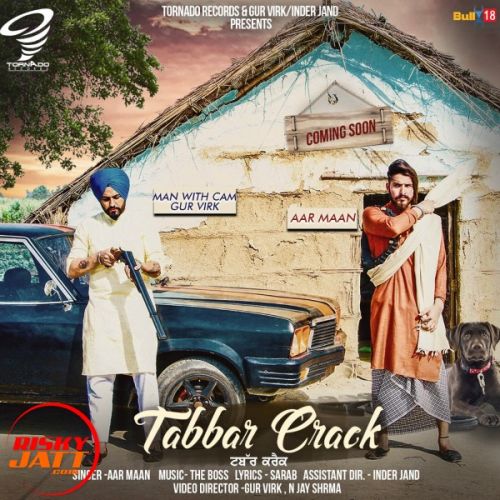 Tabbar Crack Aar Maan mp3 song free download, Tabbar Crack Aar Maan full album