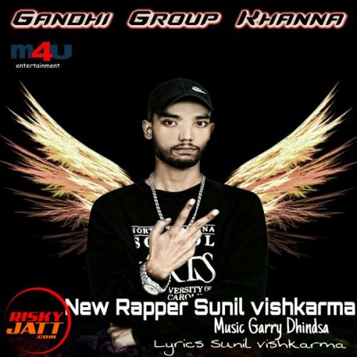 Gandhi Group Khanna Sunil Vishkarma mp3 song free download, Gandhi Group Khanna Sunil Vishkarma full album