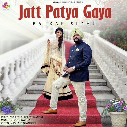 Jatt Patya Gaya Balkar Sidhu mp3 song free download, Jatt Patya Gaya Balkar Sidhu full album