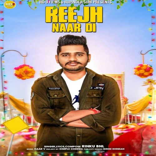 Reejh Naar Di Rinku Bnl mp3 song free download, Reejh Naar Di Rinku Bnl full album