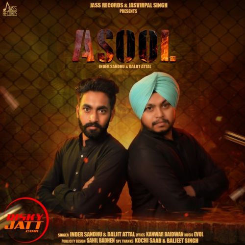 Asool Inder Sandhu, Daljit Attal mp3 song free download, Asool Inder Sandhu, Daljit Attal full album