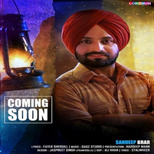 Chakwein Bande Sandeep Brar mp3 song free download, Chakwein Bande Sandeep Brar full album