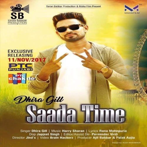 Saada Time Dhira Gill mp3 song free download, Saada Time Dhira Gill full album