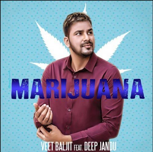 Marijuana Veet Baljit mp3 song free download, Marijuana Veet Baljit full album