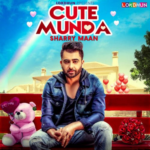 Cute Munda Sharry Mann mp3 song free download, Cute Munda Sharry Mann full album