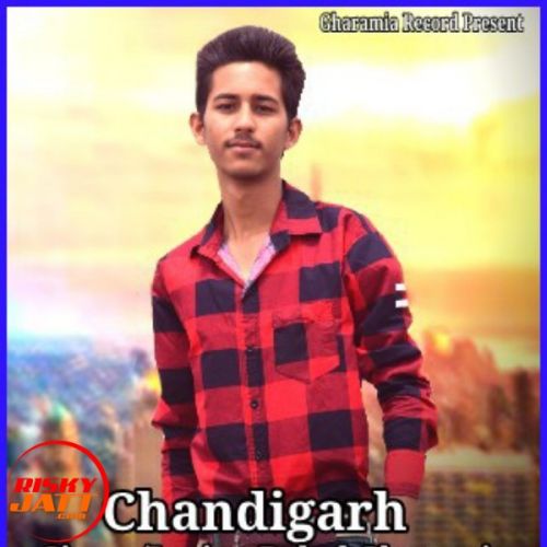 Chandigarh Rahul Gharamia mp3 song free download, Chandigarh Rahul Gharamia full album