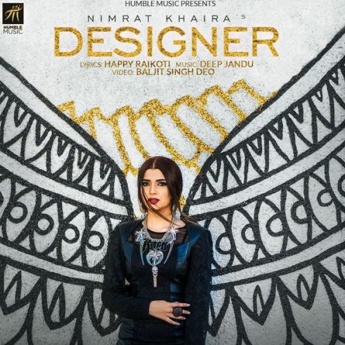 Designer Nimrat Khaira mp3 song free download, Designer Nimrat Khaira full album