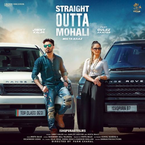 Straight Outta Mohali Jimmy Kaler, Gulez Akhter mp3 song free download, Straight Outta Mohali Jimmy Kaler, Gulez Akhter full album