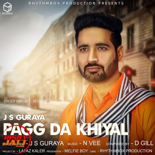 Pagg Da Khiyal J S Guraya mp3 song free download, Pagg Da Khiyal J S Guraya full album