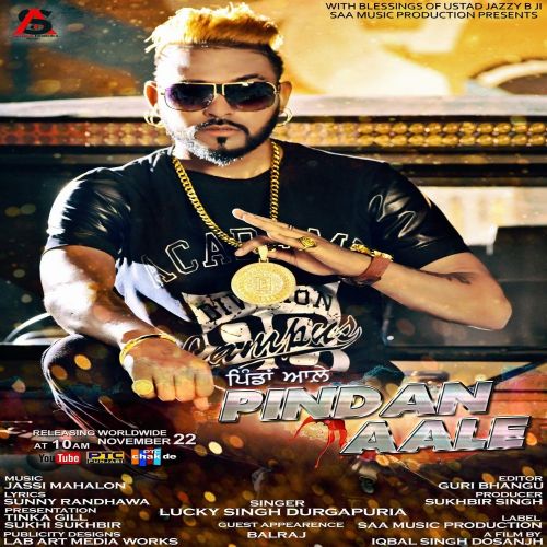 Pinda Aale Lucky Singh Durgapuria mp3 song free download, Pinda Aale Lucky Singh Durgapuria full album