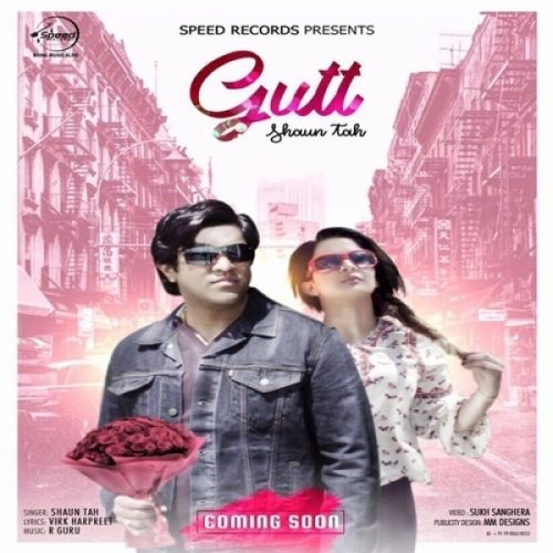 Gutt Shaun Tah mp3 song free download, Gutt Shaun Tah full album