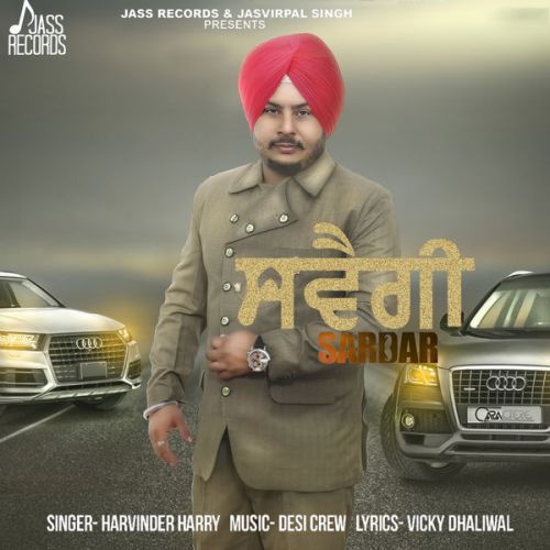 Swagi Sardar Harvinder Harry mp3 song free download, Swagi Sardar Harvinder Harry full album