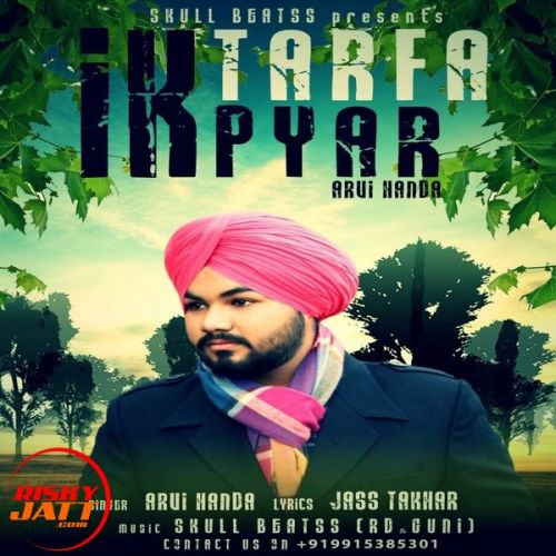 Ik Tarfa Pyar Arvi Handa mp3 song free download, Ik Tarfa Pyar Arvi Handa full album