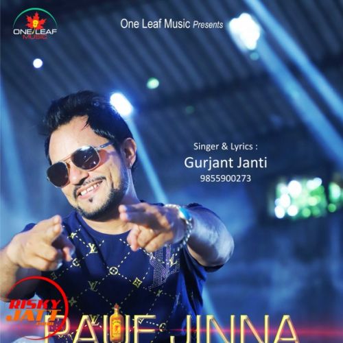 Paue Jinna Gurjant Janti mp3 song free download, Paue Jinna Gurjant Janti full album