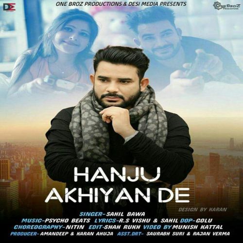 Hanju Akhiyan De Sahil Bawa mp3 song free download, Hanju Akhiyan De Sahil Bawa full album