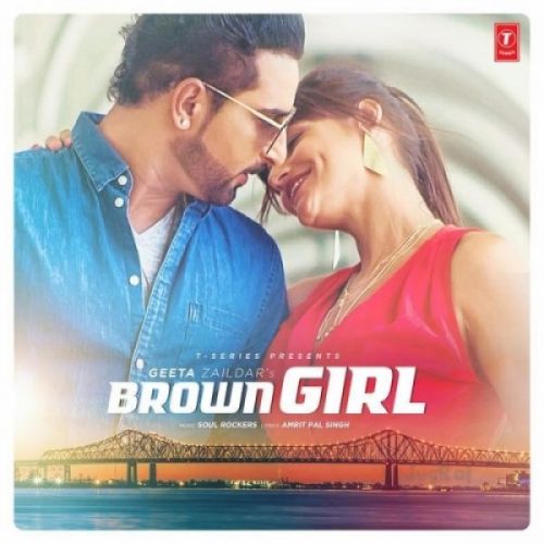 Brown Girl Geeta Zaildar mp3 song free download, Brown Girl Geeta Zaildar full album