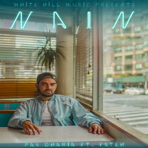 Nain Pav Dharia, Fateh mp3 song free download, Nain Pav Dharia, Fateh full album