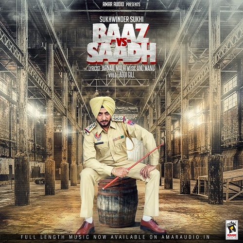 Baaz Vs Saadh Sukhwinder Sukhi mp3 song free download, Baaz Vs Saadh Sukhwinder Sukhi full album