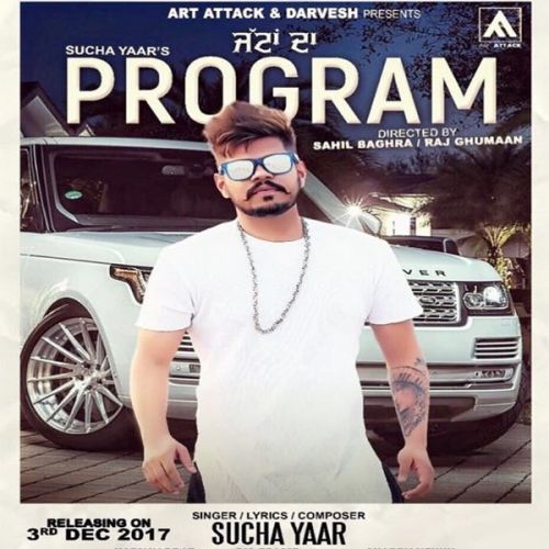 Jattan Da Program Sucha Yaar mp3 song free download, Jattan Da Program Sucha Yaar full album