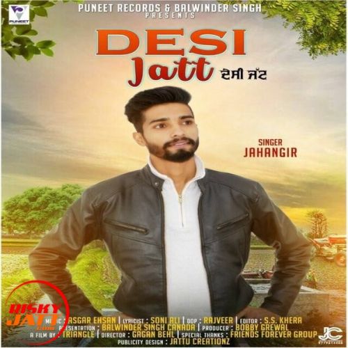 Desi Jatt Jahangir mp3 song free download, Desi Jatt Jahangir full album