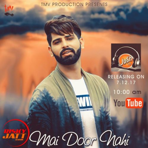 Main Door Nahi Raahi mp3 song free download, Main Door Nahi Raahi full album